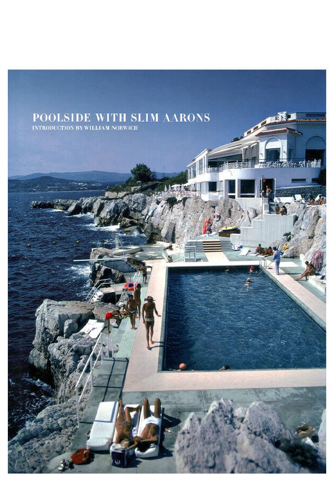 Poolside With Slim Aarons Hardcover By Slim Aarons