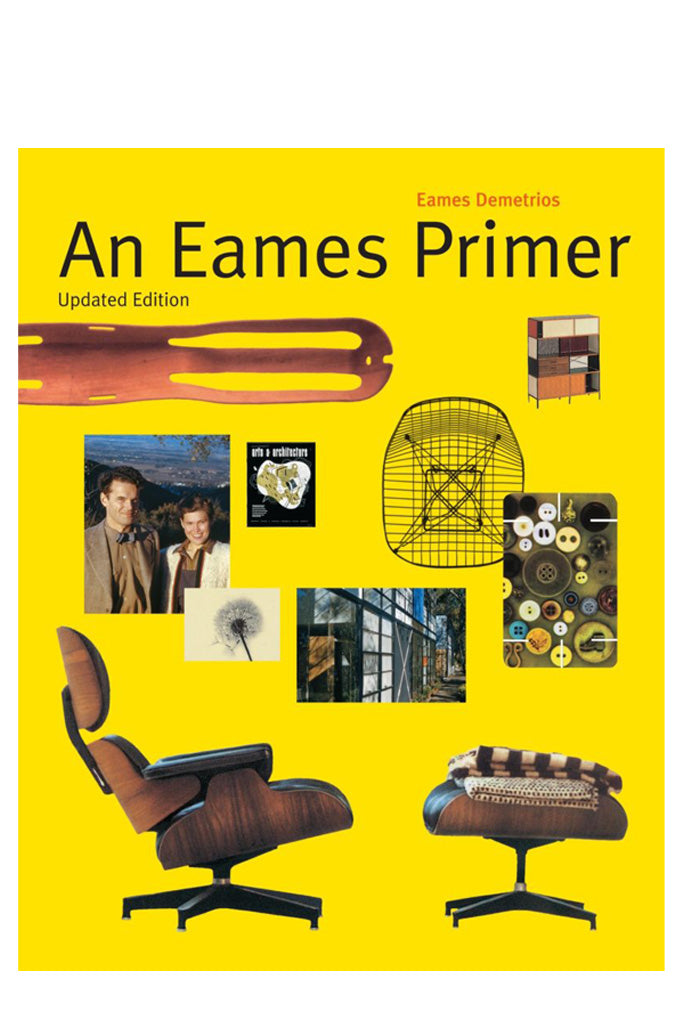 An Eames Primer By Eames Demetrios