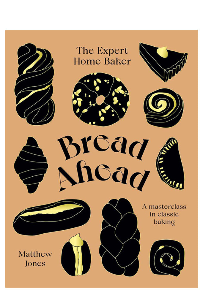 Bread Ahead: The Expert Home Baker By Matthew Jones