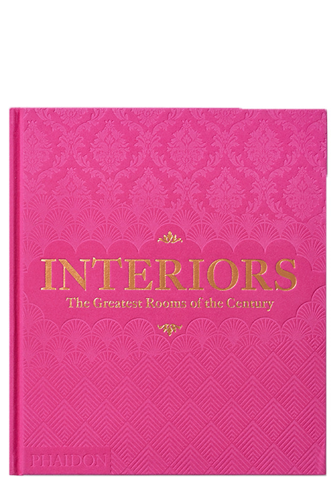 Interiors: The Greatest Rooms Of The Century (Pink Edition) By Phaidon Editors