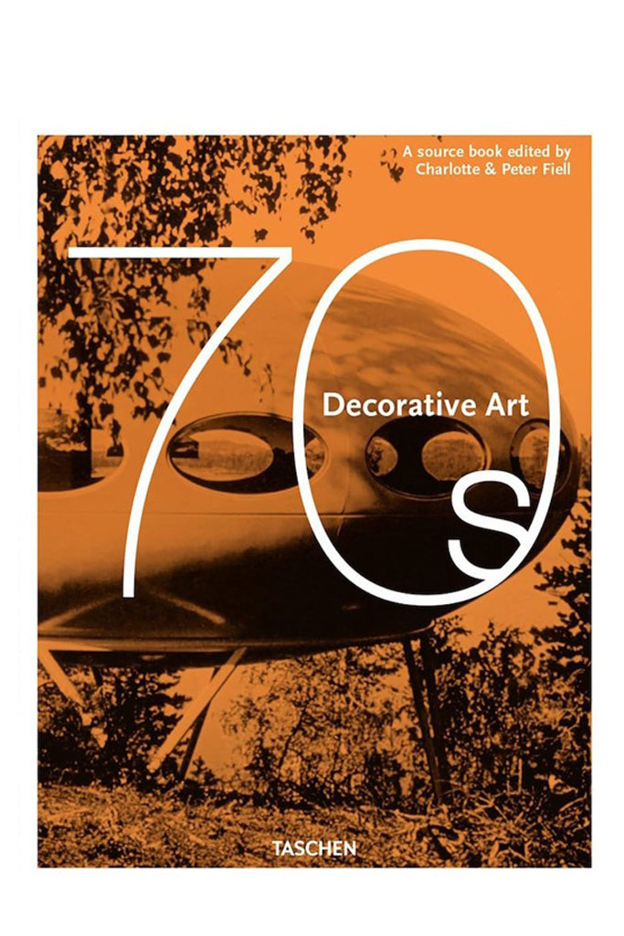 Decorative Art 1970s By Charlotte Fiell And Peter Fiell