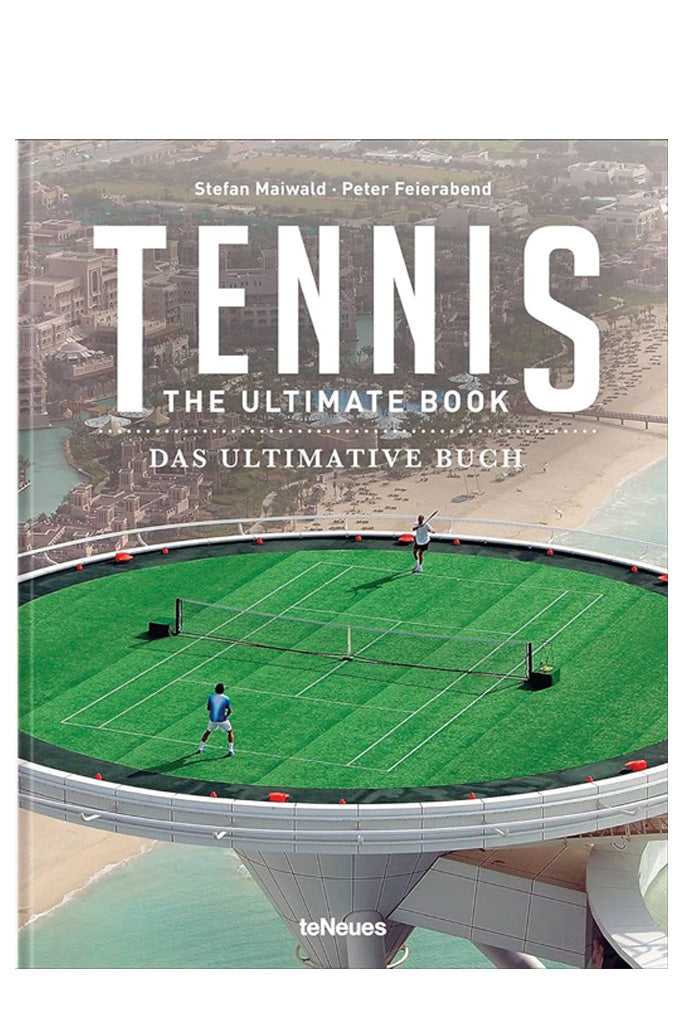 Tennis - The Ultimate Book By Peter Feierabend And Stefan Maiwald