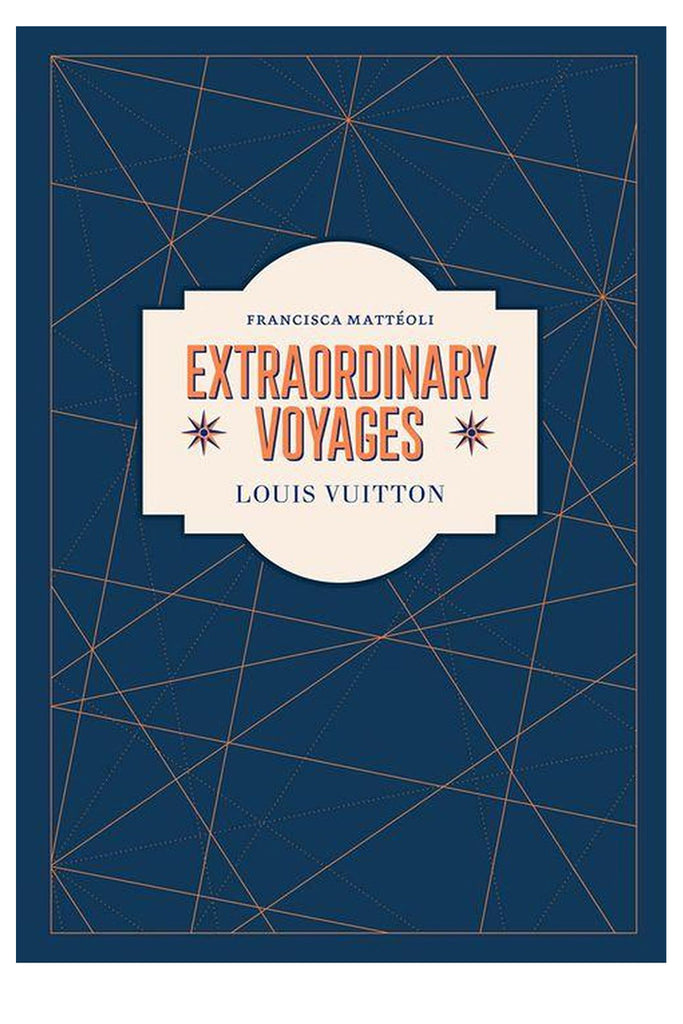 Louis Vuitton: Rendkívüli utazások