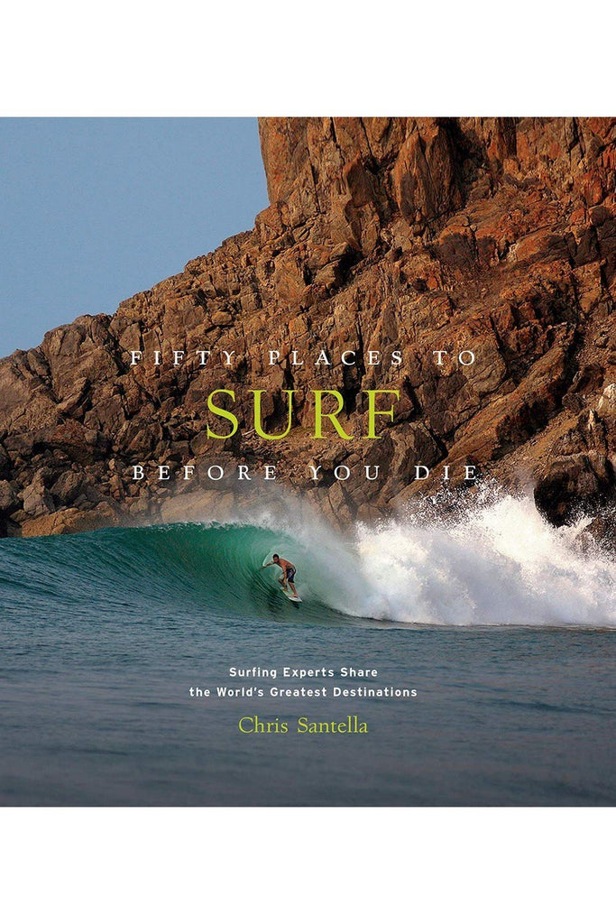 galison fifty places to surf before you die by chris santella angol nyelvu konyv