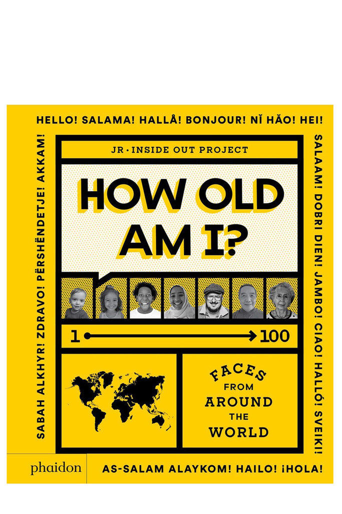 How Old Am I? 1-100 Faces From Around The World By Julie Pugeat